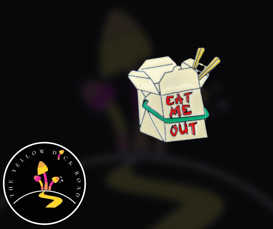 Eat Me Out Pin