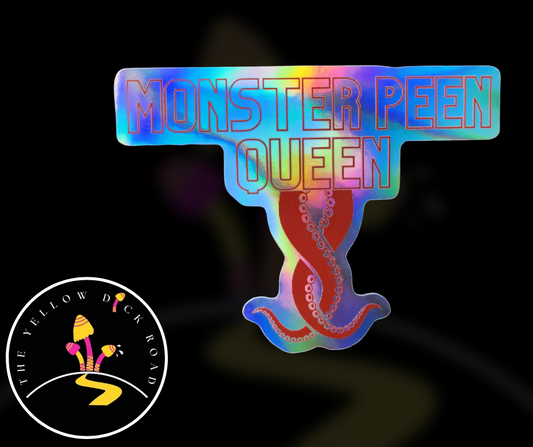 Monster Peen Queen (Holographic Sticker)